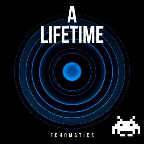 A Lifetime [FREE DOWNLOAD]