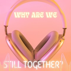 Why are we still rolling together