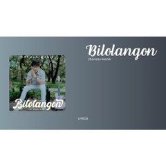 Dorman Manik - BILOLANGON