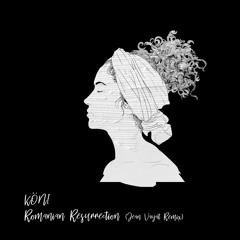 Premiere: KÖNI - Romanian Resurrection (Jean Vayat Remix)