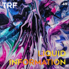 PREMIERE: TRF - Liquid Galaxy [Dark Distorted Signals]