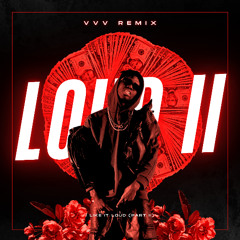 Loud (Part II) [WAYVE]