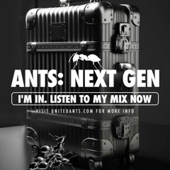ANTS: NEXT GEN - Mix by DJ Carlos Fillol