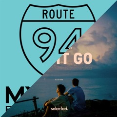 LET IT GO X MY LOVE - NOTSOBAD X ROUTE 94 (ELØØM MASHUP) *FREE DOWNLOAD*