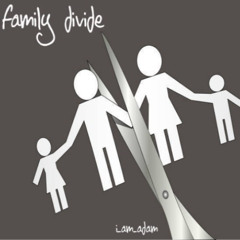 family divide