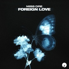 Foreign Love