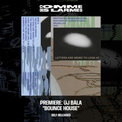 PREMIERE CDL || Új Bála - Bounce House [Self Released] (2023)
