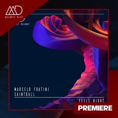 PREMIERE: Marcelo Fratini, Saintbull - Feels Right (Original Mix) [Perfect Balance]