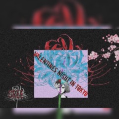 valentines night in tokyo {prod. CapsCtrl}