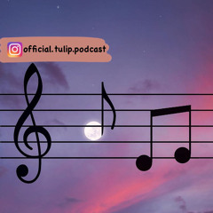 Music passion 🌷شغف الموسيقى 🌷بودكاست توليب🌷