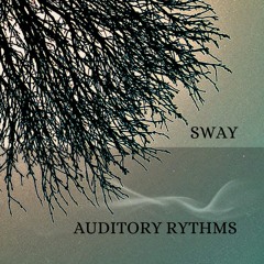 SWAY (Ambient Chill)