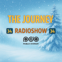 The Journey Radioshow EP 34