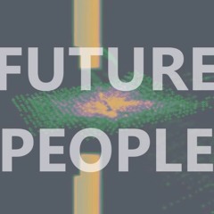 MoonS - Future People