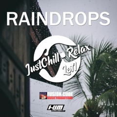 Raindrops - LOFI MUSIC 2020 | CHILL MUSIC | STUDY BEATS (No Copyright)