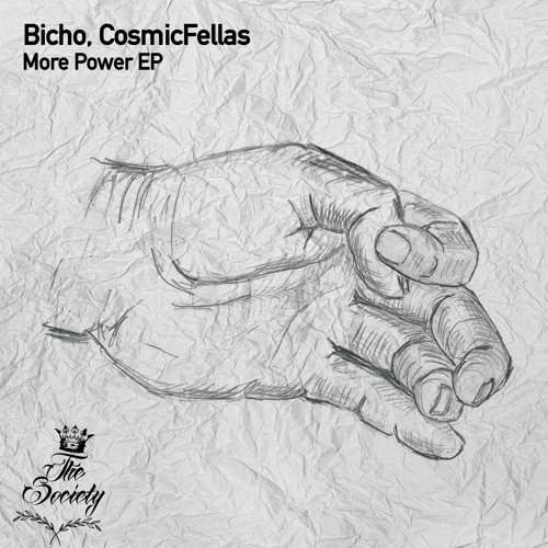 Bicho & CosmicFellas - More Power (Original Mix / Habitat Label)