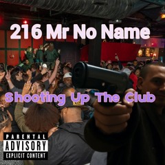 Shooting Up The Club