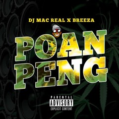 DJ Mac Real x Breeza - PoanPeng EP