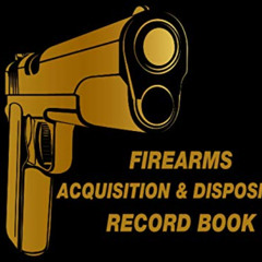 VIEW PDF 📄 Firearms Acquisition and Disposition Record Book.: ATF Track Gun Inventor