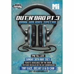 Live At Moretti INC'S OUT&BAD Part 3