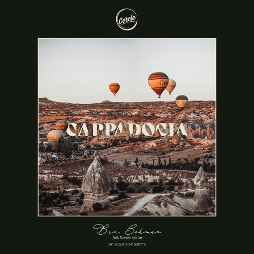 Ben Böhmer - Cappadocia (feat Romain Garcia)
