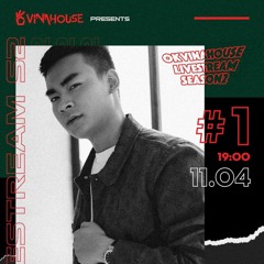 OK VINA XỊN - LIVESTREAM S2 | DJ QUANG CUON