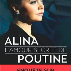 TÉLÉCHARGER Alina, l'amour secret de Poutine (French Edition) en format epub W1AOH