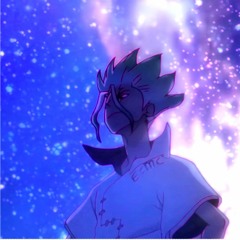 Dr.STONE NEW WORLD - Opening Remix