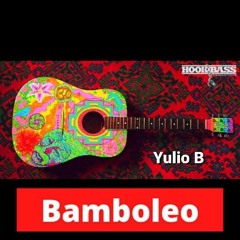 Gipsy Kings Bamboleo (YULIO B REMIX 125 BPM)