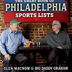 Access PDF EBOOK EPUB KINDLE The Great Book of Philadelphia Sports Lists (Completely