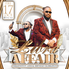 LIBRA AFFAIR PT 6 ♎️ ⁣| DJ SWIVO'S BIG BIRTHDAY CELEBRATION | FRIDAY 17TH OCTOBER 2025 (PROMO MIXCD)