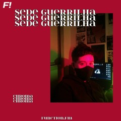 Chroma I Sede Guerrilha @function.fm (26.06.2020)