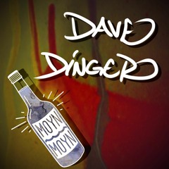 Dave Dinger - Bottle #20