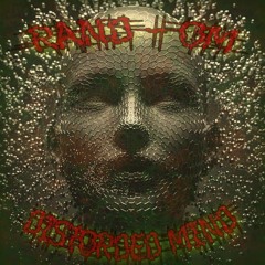 Distorted Mind
