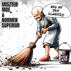 Weg mit dem Schmutz
