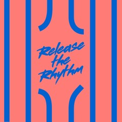 Release The Rhythm (Kevin McKay Extended Remix)