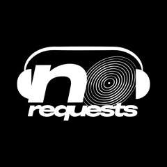 No Requests Series