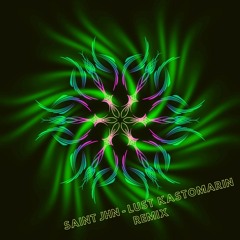 SAINt JHN - Lust ( Kastomarin Remix )