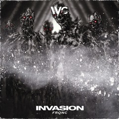 INVASION - FRQNC (WIKING RECORDINGS) OUT NOW on Beatport