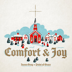 Comfort And Joy