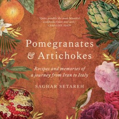 (ePUB) Download Pomegranates & Artichokes BY : Saghar Setareh