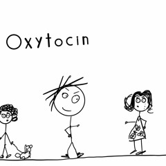 Oxytocin Remix