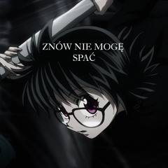 znów nie mogę spać