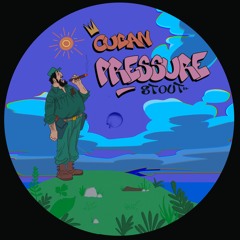 STOUT - CUBAN PRESSURE [FREEDL]
