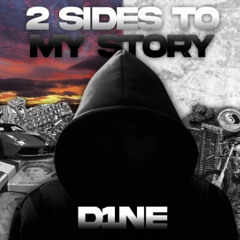 D1NE The Come Up (Track 6)
