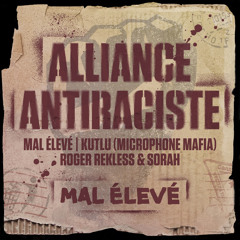 Alliance Antiraciste (feat. Kutlu)