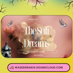 The Sufi Dreams - Rubab | Original solo theme music