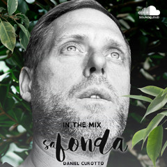 SAFONDA SESSION IN THE MIX DANIEL CUROTTO