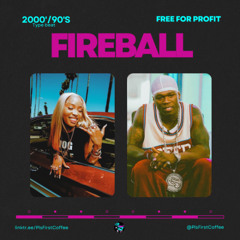 [FREE For Profit] 2000's R&B | 50 Cent Type Beat | "FIREBALL " (Prod by FirstCoffee)