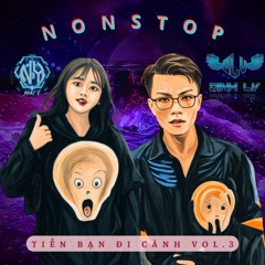 Nonstop Tiễn Bạn Đi Cảnh - Vol.3 ✈ Bé NY x Bé Định