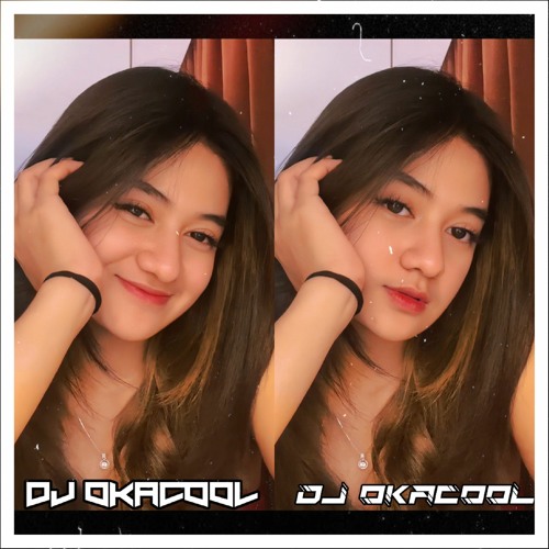 SEMATA KARENAMU #JUNGLE DUTCH GALAU TIKTOK VIRAL 2022 - OKACOOL 999